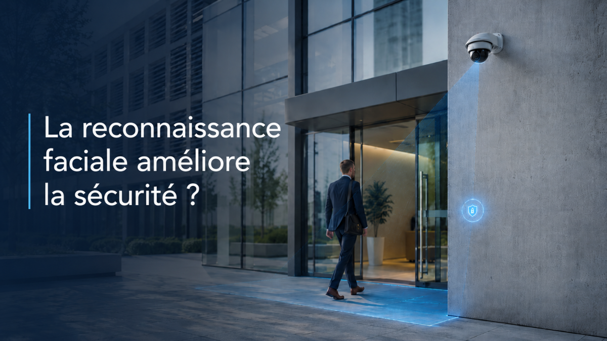 Caméras intelligentes en entreprise : faut-il vraiment de la reconnaissance faciale pour améliorer la sécurité ? 